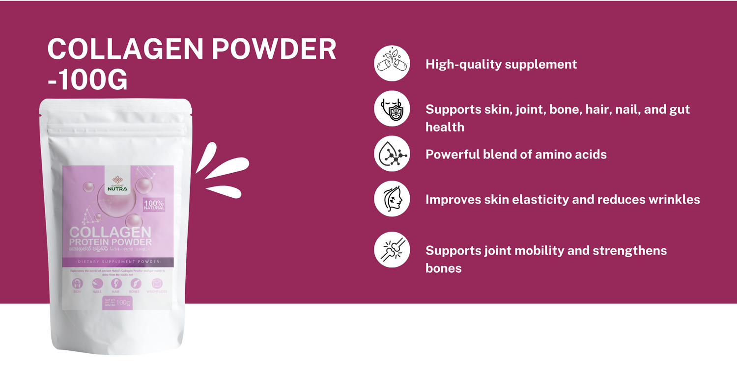 Glow from Within and Move Freely with Ancient Nutra Collagen Powder