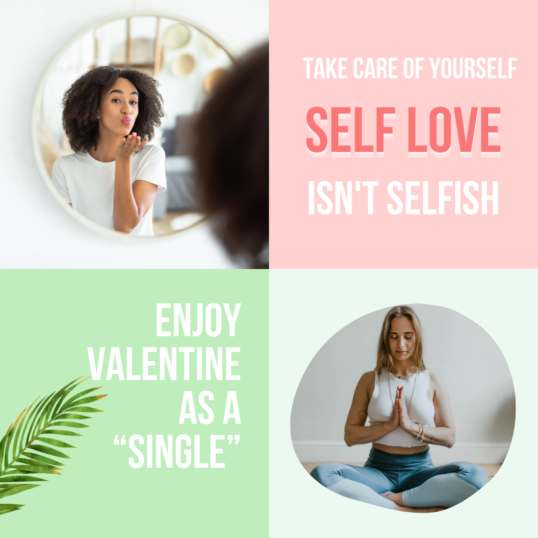 Enjoy Valentine as a “Single”